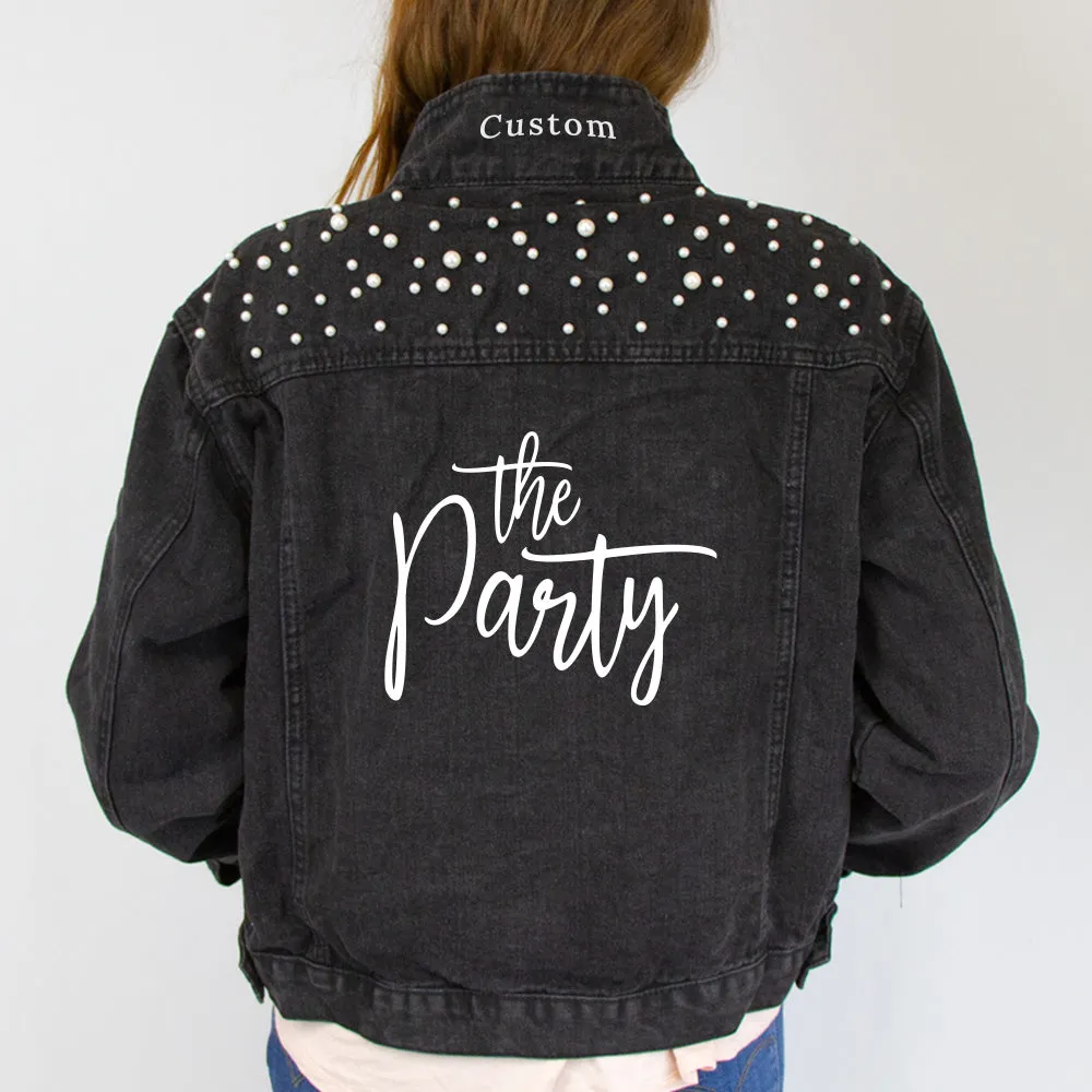 (Black Pearl) Wife of the Party, The Party  Pearl Denim Jacket